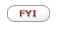 The FYI button